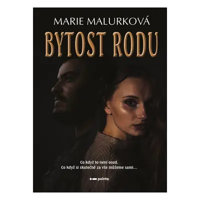 Bytost rodu - Marie Malurková