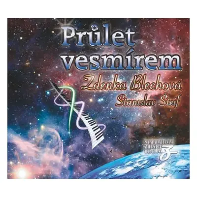 Průlet Vesmírem - CD - Zdenka Blechová