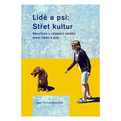 Lidé a psi: Střet kultur - Jean Donaldson