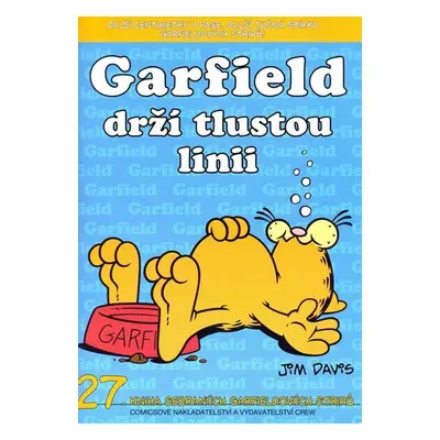 Garfield drží tlustou linii (č.27) - Jim Davis