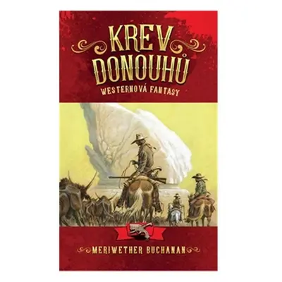 Krev Donouhů - Meriwether Buchanan