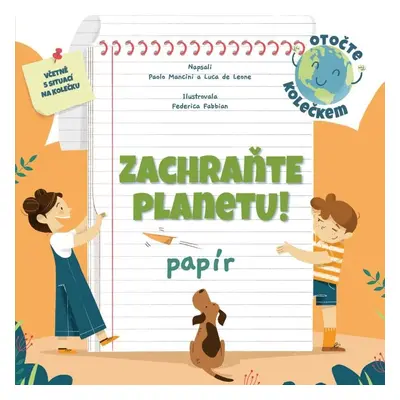 Zachraňte planetu: papír - Paolo Mancini