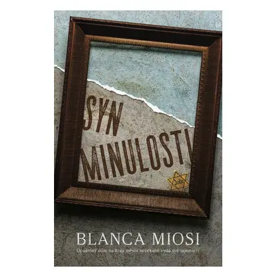 Syn minulosti - Blanca Miosi