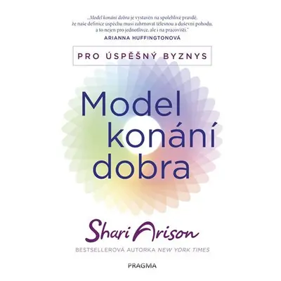 Model konání dobra - Pro úspěšný byznys - Shari Arison