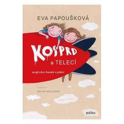 Kosprd a Telecí (anglicko-české vydání) - Eva Papoušková