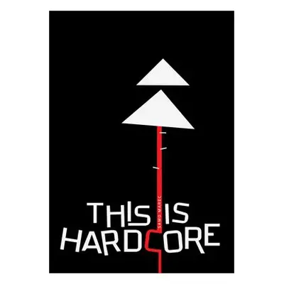 This Is Hardcore - Samo Marec