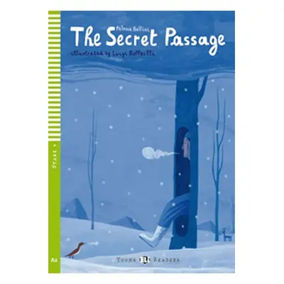 Young ELI Readers 4/A2: The Secret Passage + Downloadable Multimedia - Paloma Bellini