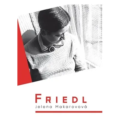 Friedl - Jelena Makarovová