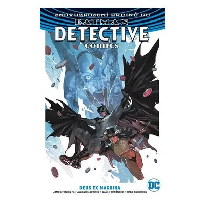 Batman Detective Comics 4 - Deus Ex Machina - James Tynion IV.