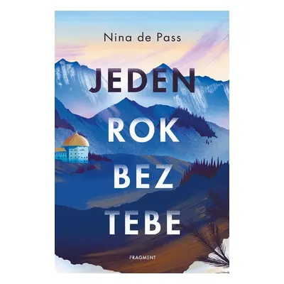 Jeden rok bez tebe - Nina de Pass