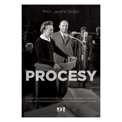 Procesy - Jaromír Slušný