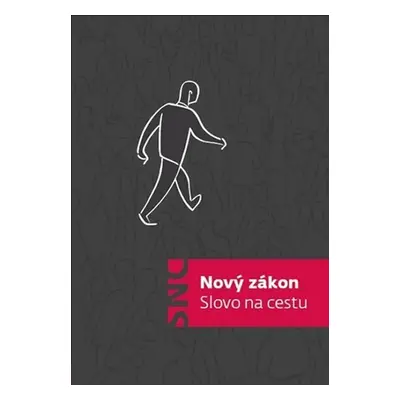 Nový zákon: Slovo na cestu