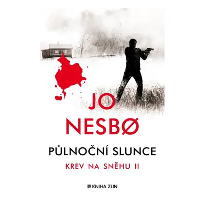 Půlnoční slunce - Jo Nesbo