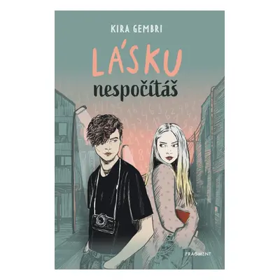 Lásku nespočítáš - Kira Gembri