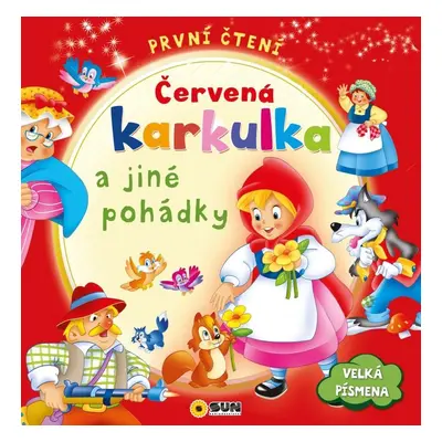 První čtení - Červená karkulka a jiné pohádky