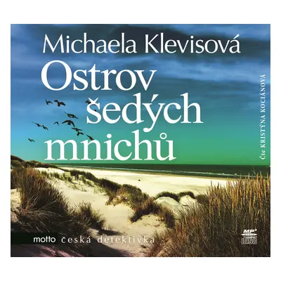 Ostrov šedých mnichů (audiokniha) - Michaela Klevisová