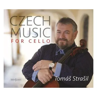 Czech Music for Cello - CD - Tomáš Strašil