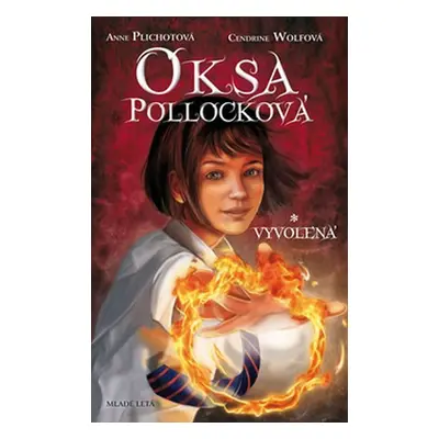 Oksa Pollocková: Vyvolená (slovensky) - Anne Plichota