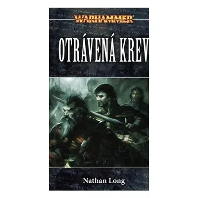 Otrávená krev - Nathan Long