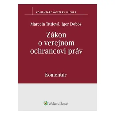 Zákon o verejnom ochrancovi práv - Marcela Tittlová; Igor Doboš