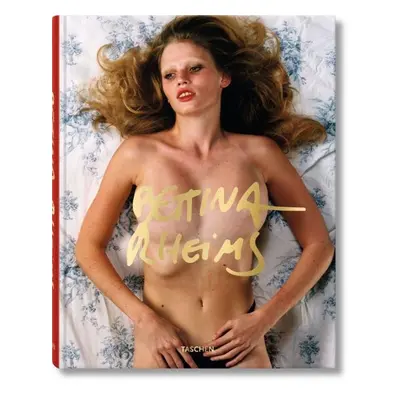 Bettina Rheims (limited edition) - Bettina Rheims