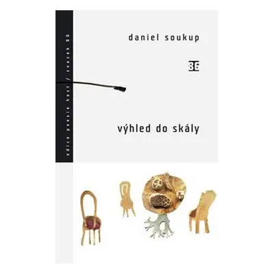 Výhled do skály - Daniel Soukup