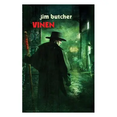 Harry Dresden 8 - Vinen - Jim Butcher