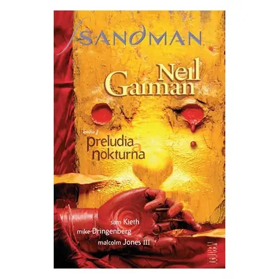 Sandman 1 - Preludia a Nokturna - Neil Gaiman