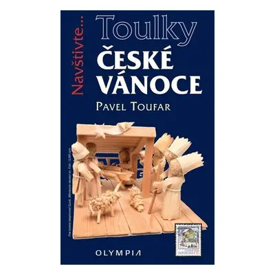 Toulky České Vánoce - Pavel Toufar