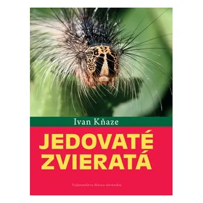 Jedovaté zvieratá - Ivan Kňaze