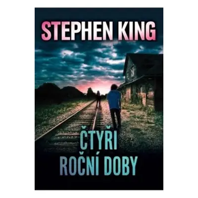 Čtyři roční doby - Stephen King