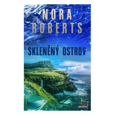 Skleněný ostrov - Nora Robertsová