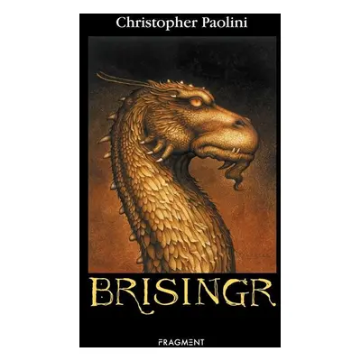 Brisingr - brož., 3. vydání - Christopher Paolini