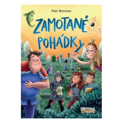 Zamotané pohádky - Petr Borovec