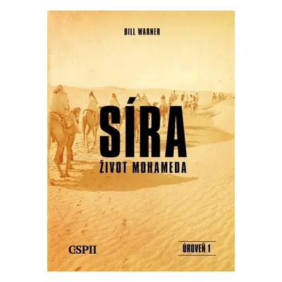 Síra život Mohameda - Úroveň 1 - Bill Warner