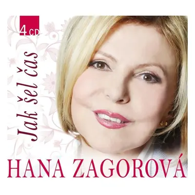 Hana Zagorová - Jak šel čas 4CD - Hana Zagorová