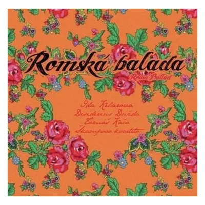 Ida Kelarová & Škampovo kvarteto: Romská balada CD - Ida Kelarová