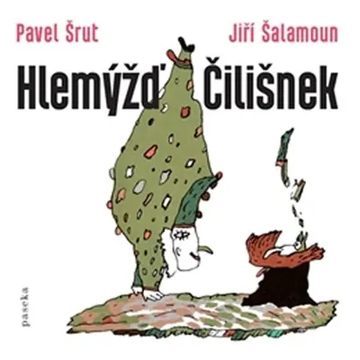 Hlemýžď Čilišnek - Jiří Šalamoun