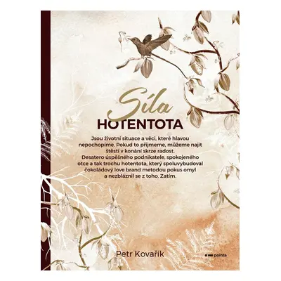 Síla hotentota - Petr Kovařík