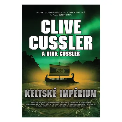 Keltské impérium - Clive Cussler