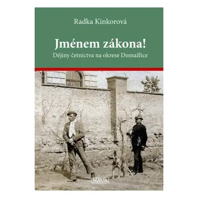 Jménem zákona! - Radka Kinkorová