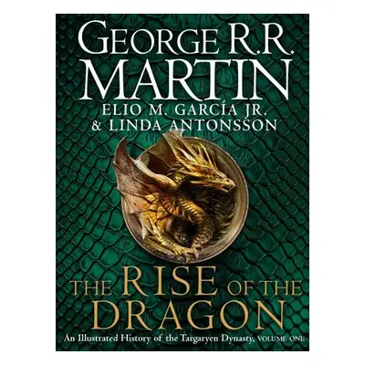 The Rise of the Dragon - George Raymond Richard Martin