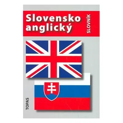 Slovensko-anglický a anglicko-slovenský slovník - A. Šaturová