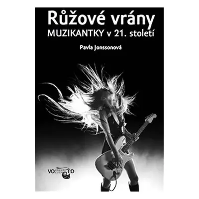 Růžové vrány - Muzikantky v 21. století - Pavla Jonssonová