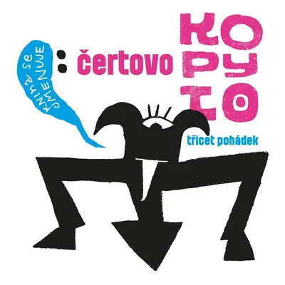 Čertovo kopyto - kolektiv autorů