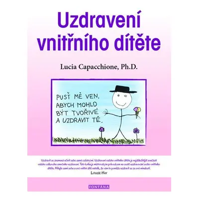 Uzdravení vnitřního dítěte - Lucia Capacchione