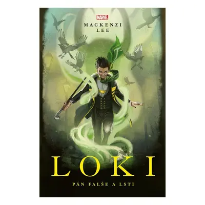 Loki - Pán falše a lsti - Mackenzi Leeová