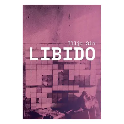 Libido - Illja Sin