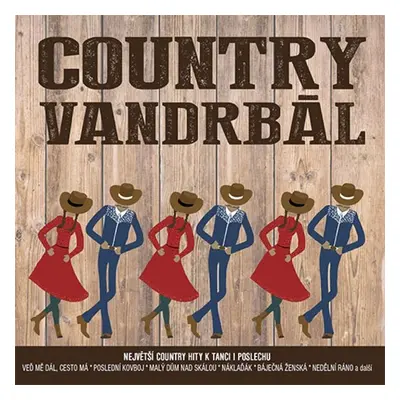 Country Vandrbál - 2CD - interpreti Různí