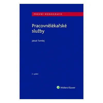 Pracovnělékařské služby, 2. vydání - Jakub Tomšej